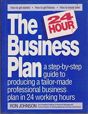 The 24 Hour Business Plan, Ron Johnson