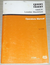 Case 580CK Tracteur Chargeur Tractopelle Opérateur Opération & Maintenance