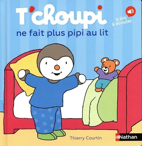 Choupi fait plus pipi - ne, au