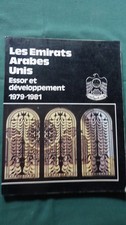 LES EMIRATS ARABES UNIS ESSOR