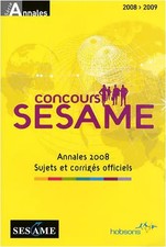 Concours SESAME : Annales, sujets et corrigés officiels, Hobsons