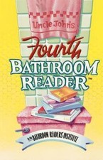Uncle John's Fourth Bathroom Reader by Bathroom Readers' Institute Staff (1991,