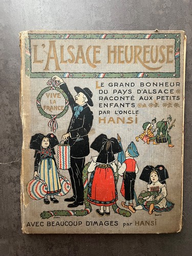 Alsace heureuse par oncle - heureuse,