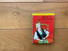 Caroline QUINE Alice en Ecosse  Bibliothèque verte 409
