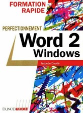 Formation rapide Word 2 pour windows ... - Isabelle Daudé - V393536