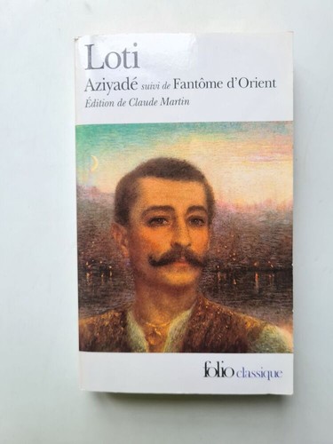Aziyadé fantôme orient - /, d'orient