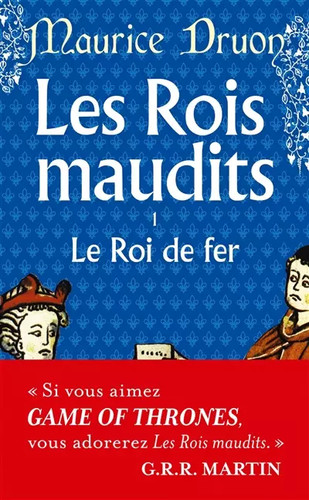 Les rois maudits tome le - maudits,,