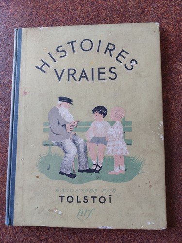 Histoires vraies par - , tolstoi