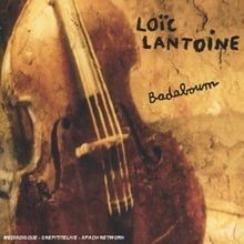 Badaboum loic lantoine - badaboum, de