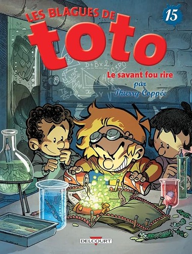 Les blagues toto - les, t15: