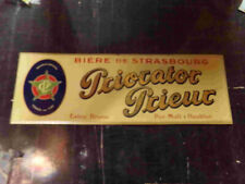 RARE ANCIENNE TOLE BIERE BRASSERIE  EXTRA BRUNE  PRIORATOR PRIEUR STRASBOURG