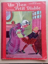 COMTESSE DE SEGUR UN BON PETIT DIABLE ILLUSTRATIONS CALVET ROGNIAT 1952 TOURET
