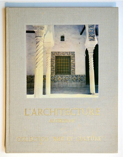 Architecture algerienne - l'architecture,