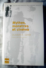 Mythes, Monstres et cinéma d'Olivier R. Grim