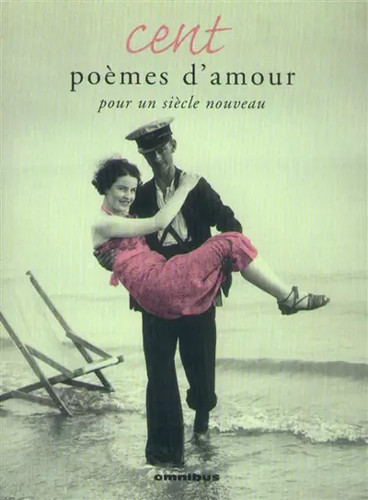 Cent poèmes amour pour - cent, d'amour
