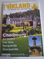 Revue VIKLAND N° 4 2013 CHERBOURG Le Théâtre Les forts Nacqueville Querqueville