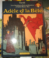 ADELE BLANC-SEC TOME 1 ADELE ET LA BETE TARDI BD EO CASTERMAN 1976 - TBE