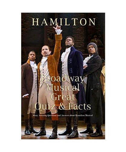 Hamilton broadway musical - hamilton,