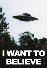 I Want to Believe Affiche POSTER X Files #281