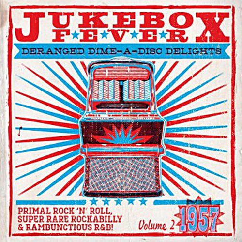 Jukebox fever volume 1957 - jukebox,