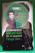 Dominique Rocheteau: On m'appelait l'ange vert/ avec le dvd 2005 asse
