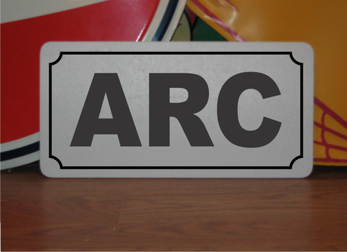 Arc metal sign - arc,
