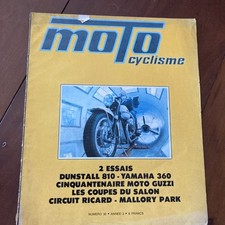 Revue moto Cyclisme N° 30 Dunstall 810 Yamaha 360 RT1 coupes salon Monthléry etc