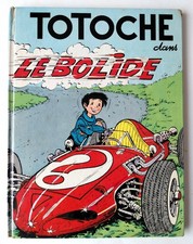 Totoche – Le bolide - EO - 1964