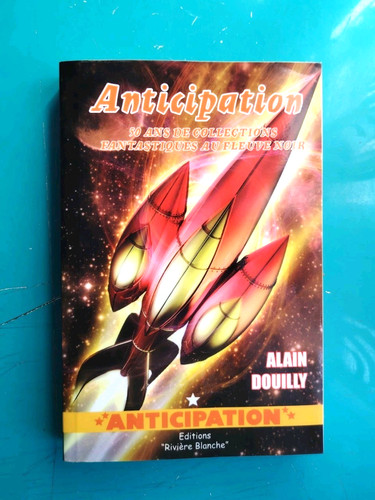 Anticipation ans de - anticipation,