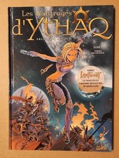 LES NAUFRAGES D'YTHAQ tome 1