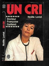 Noëlle Loriot : Un cri - N°