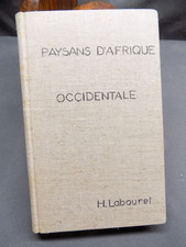 PAYSANS D'AFRIQUE OCCIDENTALE Henri Labouret 1941