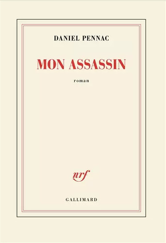 Mon assassin daniel pennac - mon, assassin,