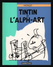 HERGE . TINTIN ET L'ALPH-ART 