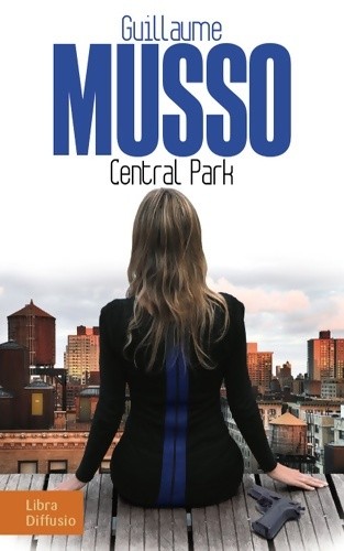 Central park guillaume musso - park,