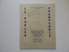LE PARLER CHAMPENOIS TBE