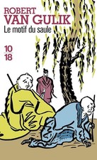 Le motif du saule - Gulik, Robert van