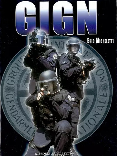 Gign aujourd hui tome - aujourd'hui, :