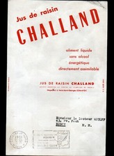 NUITS-SAINT-GEORGES (21) JUS de RAISIN "CHALLAND" Publicité illustrée en 1961