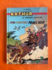 CEZARD ARTHUR LE FANTOME JUSTICIER CONTRE L'INSAISISSABLE PRINCE NOIR EO 2004