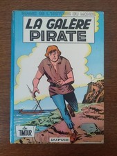 BD Timour - La Galère Pirate EO 1965  BE+