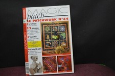 REVUE MAGIC PATCH N°34 OCTOBRE-NOVEMBRE 2001 PATCHWORK