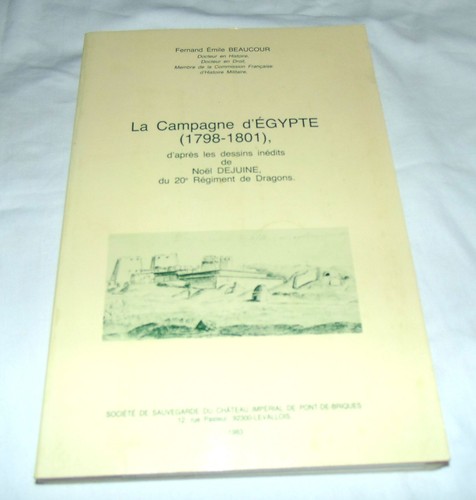 Campagne egypte 1798 1801 - la, 1798-1801