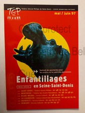ENFANTILLAGES SEINE SAINT DENIS TGP SPECTACLES ENFANTS ET GRANDS  carte postale 