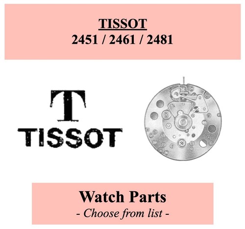 Pièce montre tissot 2451 - pièce,