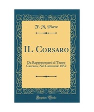 IL Corsaro: Da Rappresentarsi