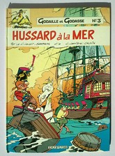 BD Godaille et Godasse Hussard