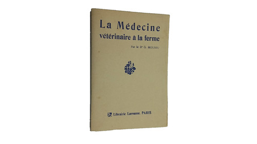 Larousse médecine - larousse, la