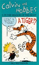Calvin And Hobbes Volume 3: In the Shadow of the Night: The Calvin & Hobbes Seri