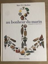 Au Bonheur Du Marin Marc P.G. Berthier EO 2005